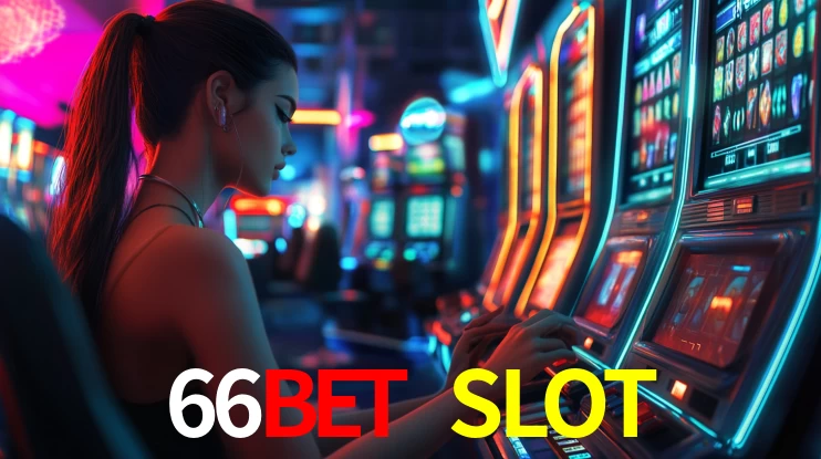 66BET SLOT